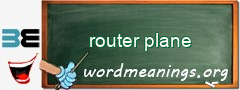 WordMeaning blackboard for router plane